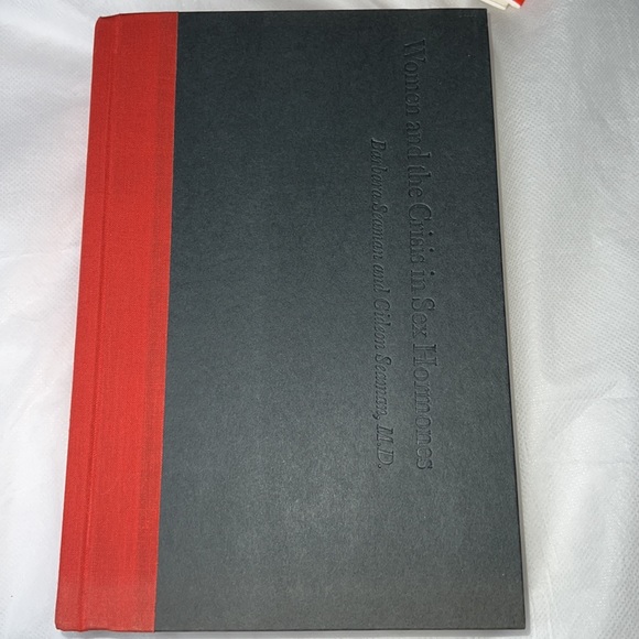 WOMEN AND THE CRISIS IN SEX HORMONES BY BARBARA & GIDEON SEAMAN BARD OVER BOOK - Picture 9 of 17